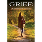 Grief: A Daughter's Journey - Paperback