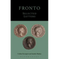 Fronto: Selected Letters - Paperback