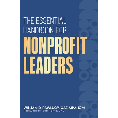 The Essential Handbook for Nonprofit Leaders - Paperback