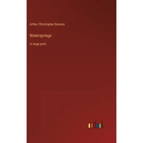 Watersprings: in large print - Hardcover