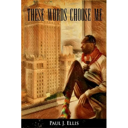These Words Choose Me - Paperback