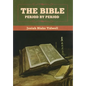 The Bible Period by Period - Hardcover