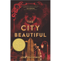 The City Beautiful - Hardcover