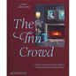 The Inn Crowd: Artistic Getaways and the Modern Innkeepers Who Crafted Them - Hardcover