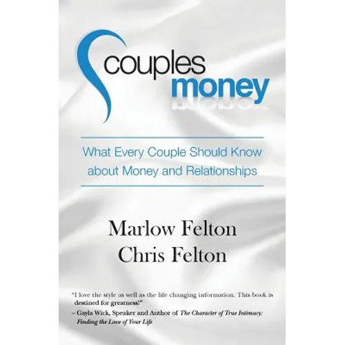 Couples Money: What Every Couple Should Know about Money and Relationships - Paperback