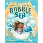Bubble Sea - Hardcover