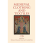 Medieval Clothing and Textiles 19 - Hardcover