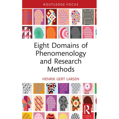 Eight Domains of Phenomenology and Research Methods - Hardcover