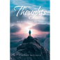 Thoughts: My Life After My Life - Paperback