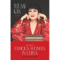 The Most Famous Woman in China - Paperback