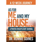 "As For Me & My House..." A Prayer and Discipleship Journal - Paperback