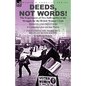 Deeds, Not Words!-the Experiences of Two Suffragettes in the Struggle for the British Women's Vote - Paperback