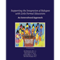 Supporting the Integration of Refugees with Little Formal Education: An Intercultural Approach - Paperback