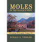Moles in the Eagle's Nest - Paperback