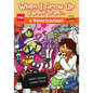 When I Grow Up I Want To Be...a Veterinarian!: Sofia's Dream Comes True! - Paperback