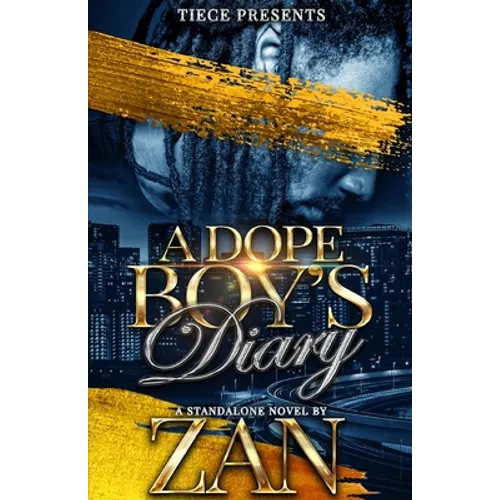 A Dope Boy's Diary: A Standalone Hood Romance - Paperback