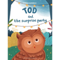 Tod and the surprise party - Hardcover