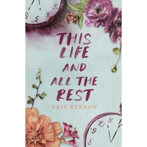 This Life and All the Rest - Paperback