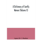 A dictionary of saintly women (Volume II) - Paperback