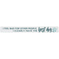 16 inch Shelf Sitter Sign - Feel Bad Dog
