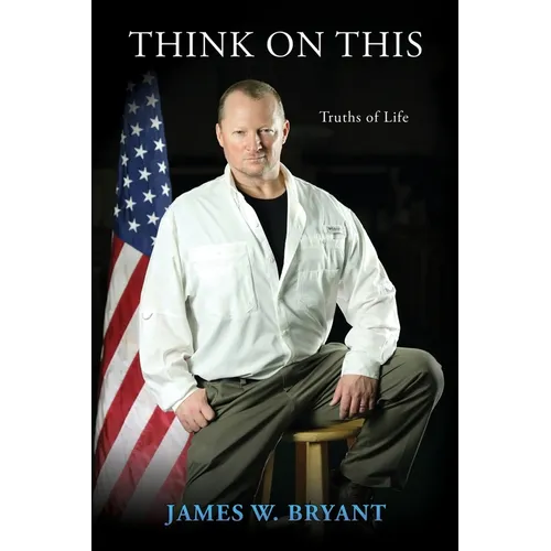 Think on This: Truths of Life - Paperback