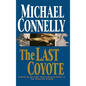 The Last Coyote - Hardcover