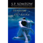 Starship & Haiku: The Award-winning Post-Apocalypse Science Fiction Classic - Paperback