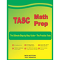 TASC Math Prep: The Ultimate Step by Step Guide Plus Two Full-Length TASC Practice Tests - Paperback