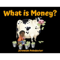 What is Money? - Paperback