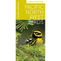 Pacific Northwest Birds: Forest & Mountains: A Pocket Reference