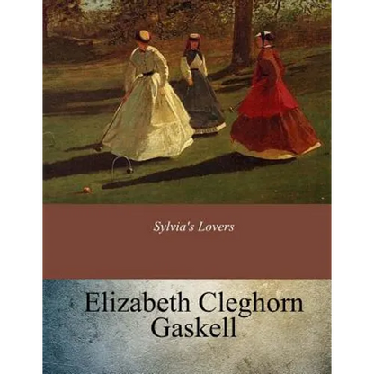 Sylvia's Lovers - Paperback