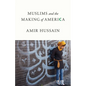 Muslims and the Making of America - Paperback