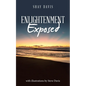 Enlightenment Exposed - Paperback