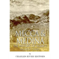 Mecca and Medina: The History of Islam's Holiest Cities - Paperback