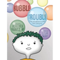 Bubble Trouble: Using mindfulness to help kids with grief - Hardcover