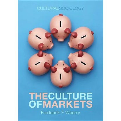 The Culture of Markets - Paperback