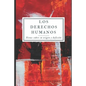 Los Derechos Humanos: notas sobre su origen y definición - Paperback