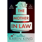 The Mother-in-Law: An utterly gripping psychological suspense novel - Paperback