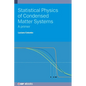 Statistical Physics of Condensed Matter Systems: A primer - Hardcover