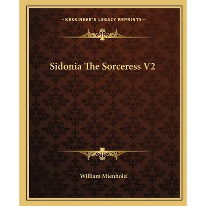 Sidonia The Sorceress V2 - Paperback