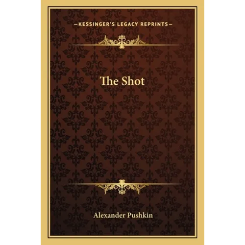 The Shot - Paperback