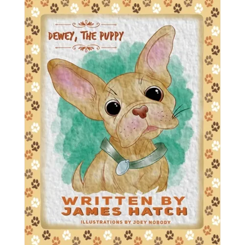 Dewey the Puppy - Paperback