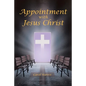 Appointment with Jesus Christ - Paperback