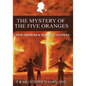 The Mystery of the Five Oranges - Large Print: A New Sherlock Holmes Mystery - Paperback