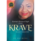 Katrina's Sweets at Night Present Krave: "I Can't Breathe" - Paperback