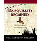 Tranquillity Regained: Tales of Sport with the Gun - Paperback