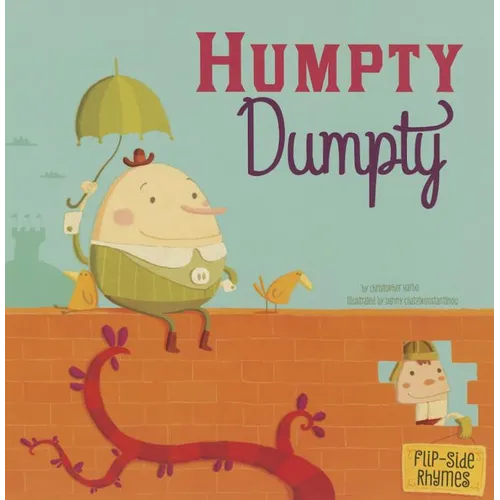 Humpty Dumpty Flip-Side Rhymes - Paperback