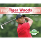 Tiger Woods: Golf Great & Multi-Major Champion: Golf Great & Multi-Major Champion - Library Binding