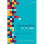 Financing the Future: Multilateral Development Banks in the Changing World Order of the 21st Century - Hardcover