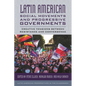 Latin American Social Movements and Progressive Governments: Creative Tensions Between Resistance and Convergence - Hardcover